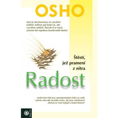 Radost -- Štěstí, jež pramení z nitra - Osho