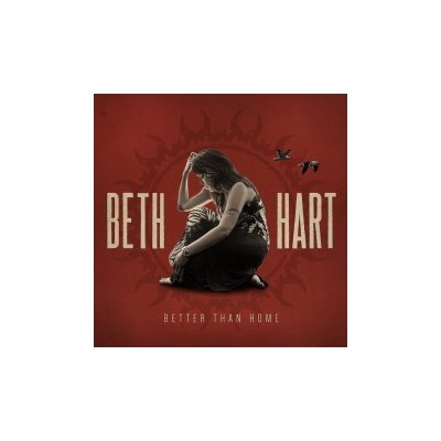 Hart Beth - Better Than Home / Limited / Digipack [CD]
