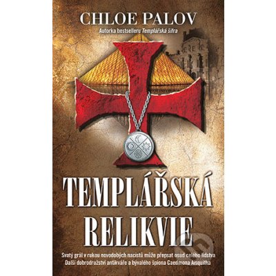 Templářská relikvie - Chloe Palov