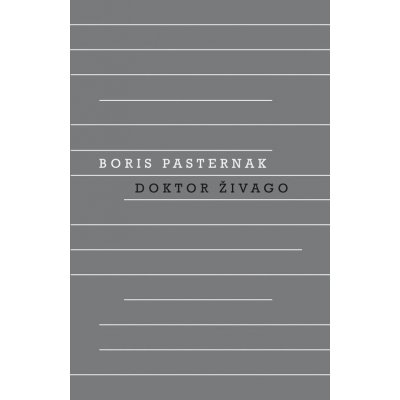 Doktor Živago - Boris Pasternak – Hledejceny.cz