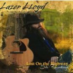 Lazer Lloyd: Lost On The Highway CD – Hledejceny.cz