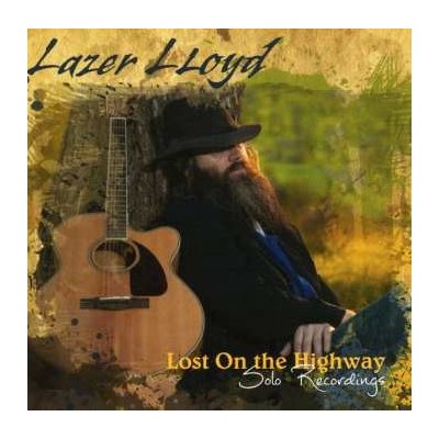 Lazer Lloyd: Lost On The Highway CD