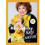 Radovánky Nadi Konvalinkové - Naďa Konvalinková; Patrik Rozehnal – Zbozi.Blesk.cz