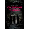 Kniha Co zůstane v lesích - Kate Alice Marshall