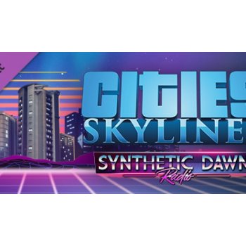 Cities: Skylines - Synthetic Dawn Radio od 60 Kč 