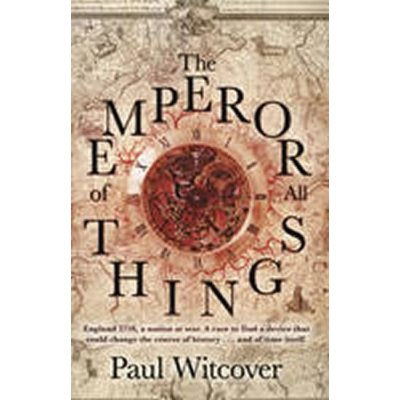 The Emperor of All Things - P. Witcover