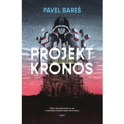 Projekt Kronos Pavel Bareš