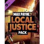Max Payne 3 Local Justice – Hledejceny.cz