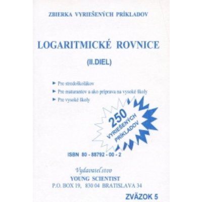 Logaritmické rovnice - Kol. – Hledejceny.cz