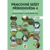 Přírodověda 4 - Porozumění v souvislostech pracovní sešit