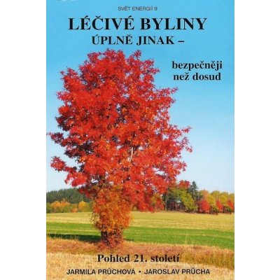 Léčivé byliny úplně jinak - bezpečněji než dosud