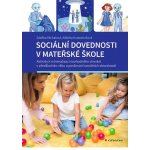 Sociální dovednosti v mateřské škole – Hledejceny.cz