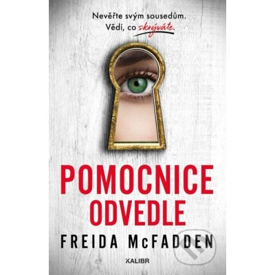 Pomocnice odvedle - Freida McFadden – Zboží Mobilmania
