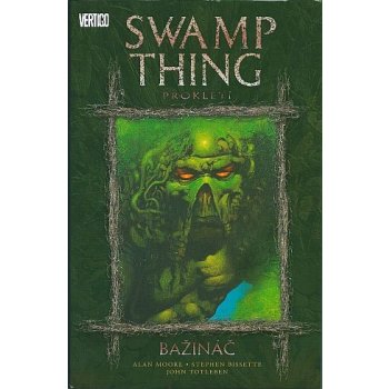 Swamp Thing - Bažináč 3 - Prokletí