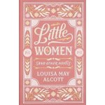 Little Women and Other Novels – Hledejceny.cz