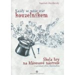 Každý se může stát kouzelníkem 1 - František Dřevikovský - keyboard – Hledejceny.cz