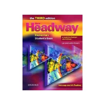 New Headway Elementary Third Edition Studenťs Book s anglicko-českým slovníčkem John a Liz Soars