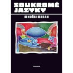 Soukromé jazyky - Ondřej Beran – Hledejceny.cz