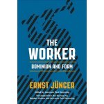 The Worker: Dominion and Form Junger ErnstPaperback