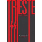 Trieste - D. Drndic – Hledejceny.cz