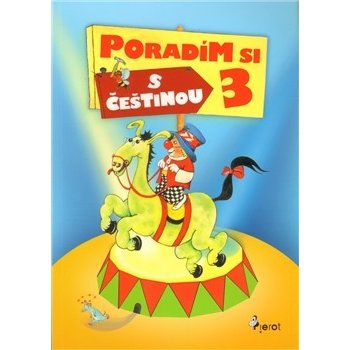 Poradím si s češtinou - 3. třída - Šulc Petr