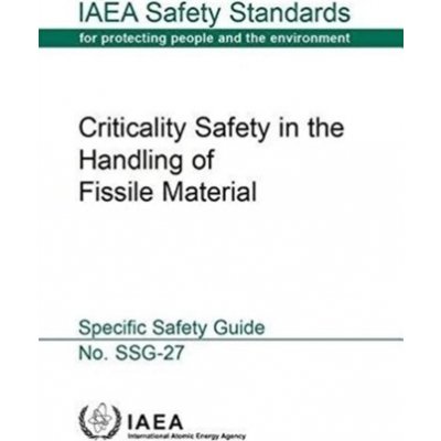 Criticality safety in the handling of fissile material