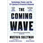 The Coming Wave: the ground-breaking book from the ultimate AI insider - Mustafa Suleyman – Hledejceny.cz