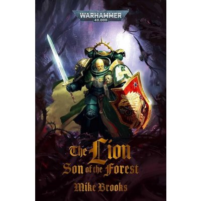 GW Warhammer The Lion: Son Of The Forest Paperback – Zboží Dáma