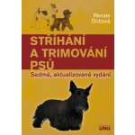 Stříhání a trimování psu - Renate Dolzová – Hledejceny.cz