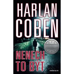 Nenech to být - Harlan Coben