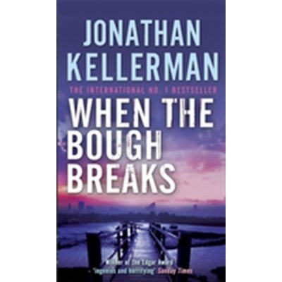 When the Bough Breaks - Kellerman Jonathan