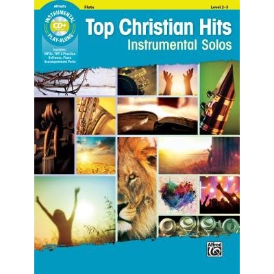 Top Christian Hits Instrumental Solos: Flute, Book & CD Alfred MusicPaperback – Zboží Mobilmania