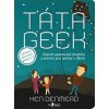Kniha Táta Geek - Ken Denmead