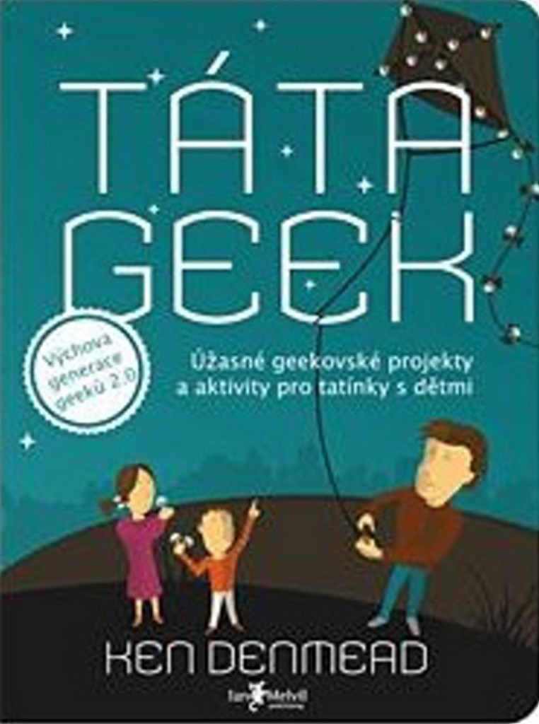 Táta Geek - Ken Denmead