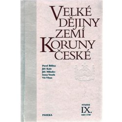 Velké dějiny zemí Koruny české IX.