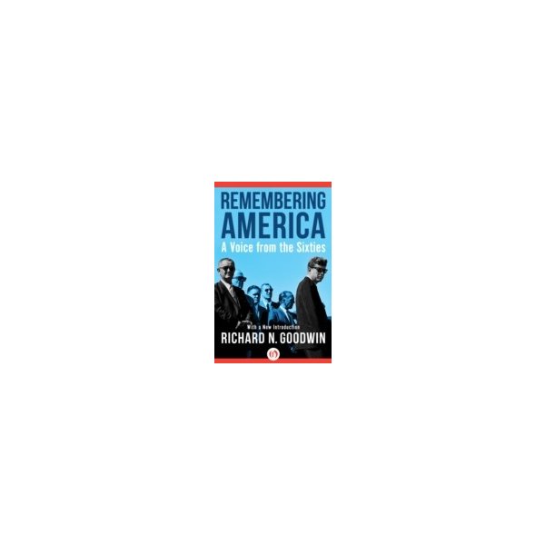 E-book elektronická kniha Remembering America - Goodwin Richard N.