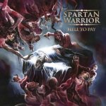 Spartan Warrior - Hell To Pay LP – Hledejceny.cz