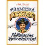 Trampská kytara 2 učebnice vybrnkávání – Zboží Dáma