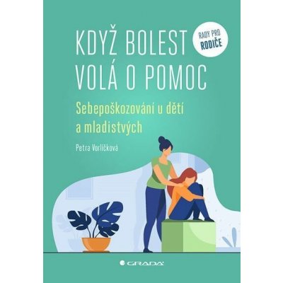 Když bolest volá o pomoc – Hledejceny.cz