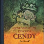 Dobrodružství pavouka Čendy Pavel Čech – Hledejceny.cz