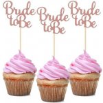 Zápichy do cupcakes rosegold Bride to be – Hledejceny.cz