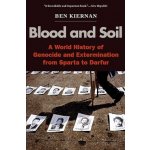 Blood and Soil - Kiernan Ben – Hledejceny.cz