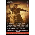 Tribes of the Extreme Northwest, and Tribes of Western Washington and Northwestern Oregon – Hledejceny.cz