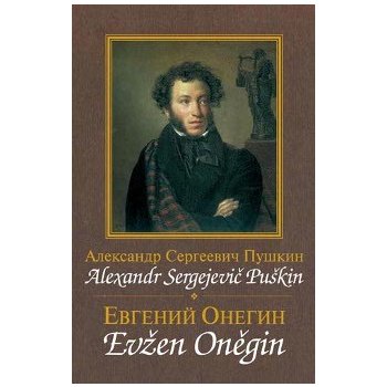 Evžen Oněgin / Jevgenij Oněgin Puškin Alexandr Sergejevič