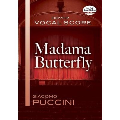 Madama Butterfly: Vocal Score Puccini GiacomoPaperback – Zbozi.Blesk.cz