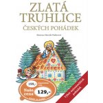 Zlatá truhlice českých pohádek – Hledejceny.cz