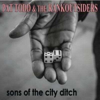 Sons of the City Ditch - Pat Todd & The Rank Outsiders LP