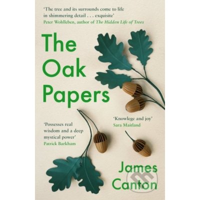 The Oak Papers - James Canton – Hledejceny.cz