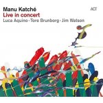 Katche Manu - Live In Concert CD – Hledejceny.cz