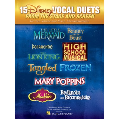 15 Disney Vocal Duets from Stage and Screen for Two Voices and Piano Accompaniment pro dva hlasy a doprovod 979300 – Sleviste.cz